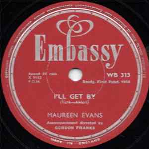 Maureen Evans - I'll Get By / Someday mp3