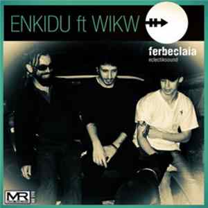 Ferbeclaia - Enkidu mp3