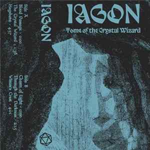 Iagon - Tome Of The Crystal Wizard mp3