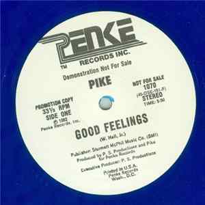 Pike - Good Feelings mp3