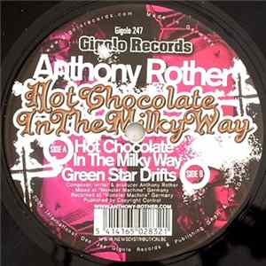 Anthony Rother - Hot Chocolate In The Milky Way mp3