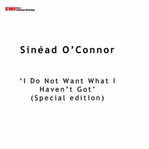 Sinéad O'Connor - I Do Not Want What I Haven't Got (Special Edition) mp3