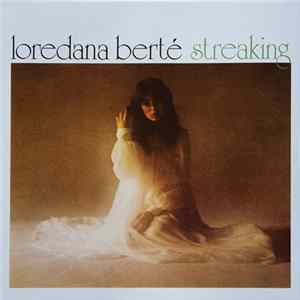 Loredana Bertè - Streaking mp3