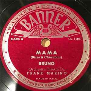 Bruno - Mama / Bionda Nun Chiangere mp3