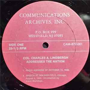 Charles Lindbergh - Col Charles A Lindbergh Addresses The Nation mp3