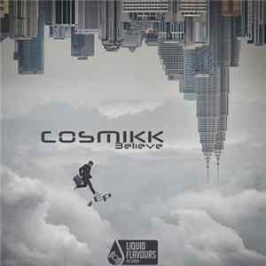 Cosmikk - Believe mp3