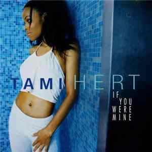 Tami Hert - If You Were Mine mp3