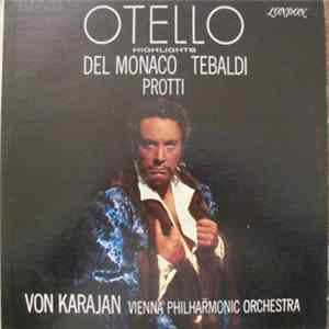 Herbert Von Karajan Conducts The Vienna Philharmonic Orchestra With Roberto Benaglio Conducting The Vienna State Opera Chorus - Otello Highlights mp3