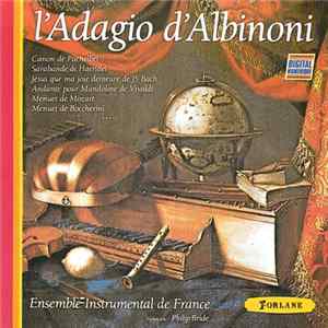 Ensemble Instrumental De France, Philip Bride - L'Adagio D'Albinoni mp3