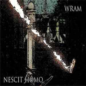 Wram - Nescit Homo mp3