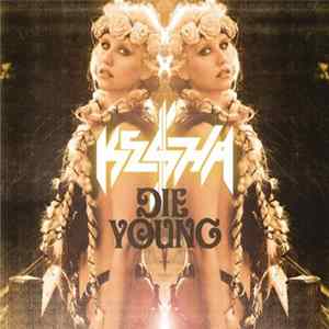Ke$ha - Die Young mp3