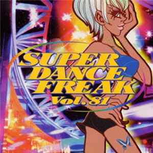 Various - Super Dance Freak Vol. 81 mp3