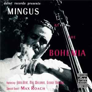 Charles Mingus - Mingus At The Bohemia mp3