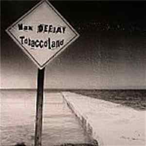 Max Deejay - Tabaccoland mp3