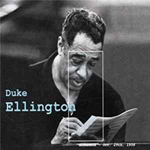Duke Ellington - Alhambra, Oct. 29th, 1958 mp3