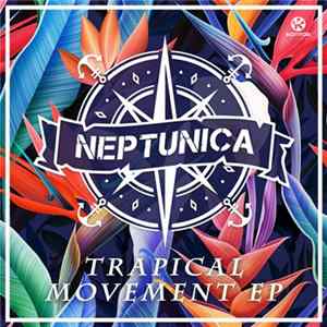 Neptunica - Trapical Movement EP mp3