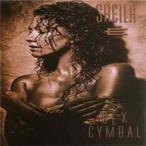 Sheila E. - Sex Cymbal mp3