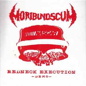 Moribundscum - Redneck Execution mp3
