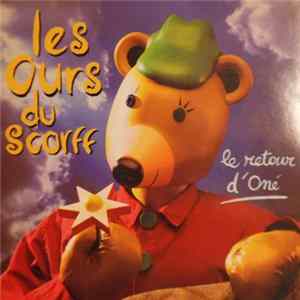 Les Ours Du Scorff - Le Retour D'Oné mp3
