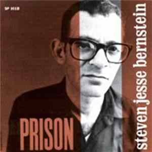 Steven Jesse Bernstein - Prison mp3