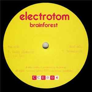 Electrotom - Brainforest mp3