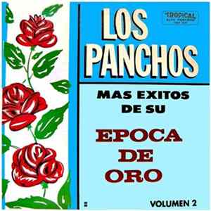 Los Panchos - Mas Exitos De Su Epoca De Oro De - Volumen 2: Tesoro De Recuerdos mp3