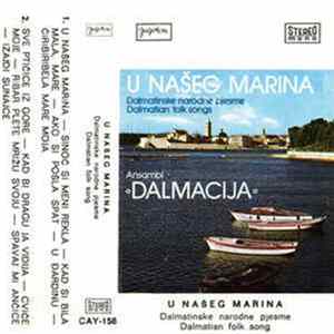 Ansambl "Dalmacija" - U Našeg Marina mp3