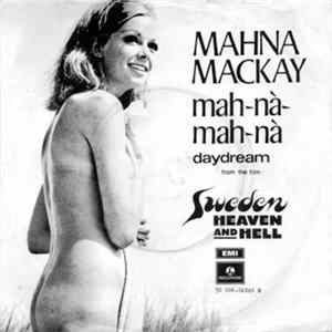Mahna Mackay - Mah-Na-Mah-Na mp3