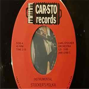 Carl Stocker Orchestra - Stocker's Polka mp3