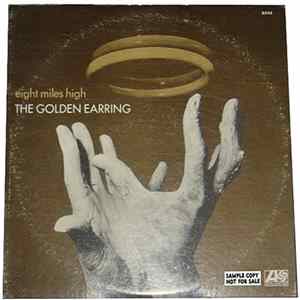 The Golden Earring - Eight Miles High mp3