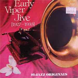 Various - Early Viper Jive: 1927-1933 mp3