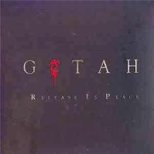 Getah - Release Is Peace mp3