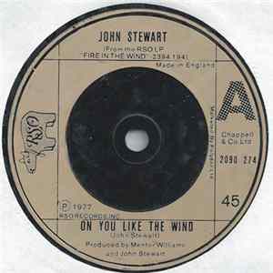 John Stewart - On You Like The Wind mp3