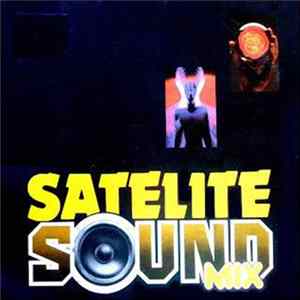 Various - Satelite Sound Mix mp3