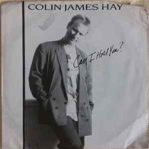 Colin James Hay - Can I Hold You? mp3