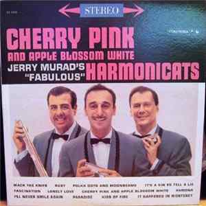 Jerry Murad's "Fabulous" Harmonicats - Cherry Pink And Apple Blossom White mp3