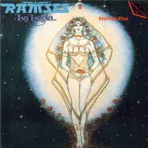 Ramses - La Leyla & Eternity Rise mp3