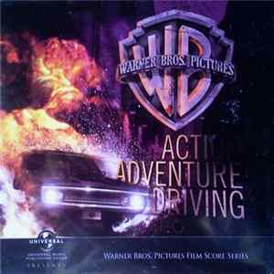 Various - Warner Bros. Pictures / New Line Cinema: Film Score Series - Vol. 1 "Action / Adventure / Driving" mp3