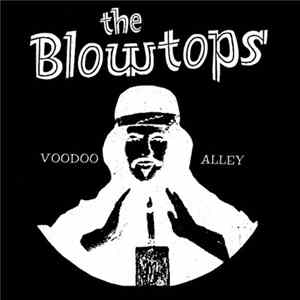 The Blowtops - Voodoo Alley mp3