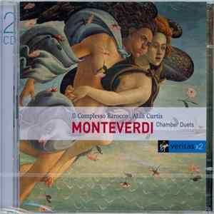 Claudio Monteverdi Monteverdi Il Complesso Barocco, Alan Curtis - Chamber Duets mp3
