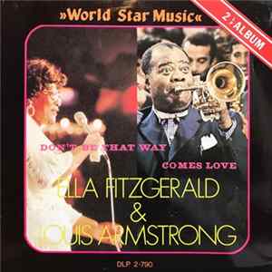 Ella Fitzgerald & Louis Armstrong - "World Star Music" mp3