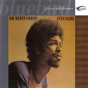 Gil Scott-Heron - Free Will mp3