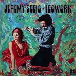 Jeremy Steig - Legwork mp3