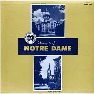 Notre Dame Glee Club And Band - Music Of The University Of Notre Dame mp3