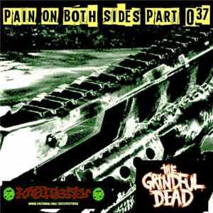 The Grindful Dead / Rezeegtnuk - Pain On Both Sides Part 037 mp3