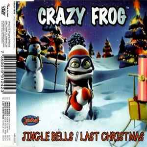 Crazy Frog - Jingle Bells / Last Christmas mp3