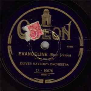 Oliver Naylor's Orchestra - Evangeline / I’m Just A Vagabond Lover mp3