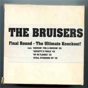 The Bruisers - Final Round - The Ultimate Knockout! mp3
