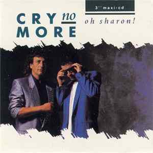 Cry No More - Oh Sharon! mp3