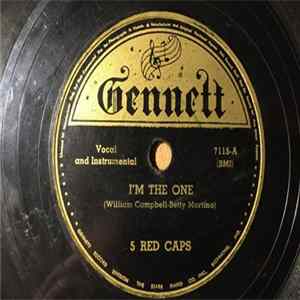 The 5 Red Caps - I'm The One / I Made A Great Mistake mp3
